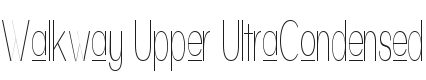 Walkway Upper UItraCondensed Font Preview