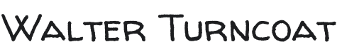 Walter Turncoat Font Preview