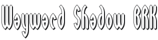 Wayward Shadow BRK Font Preview