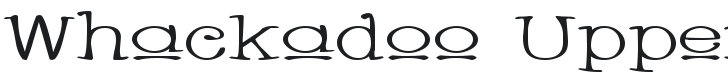 Whackadoo Upper Wide Font Preview