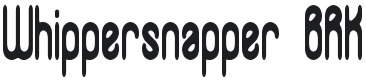 Whippersnapper Font Preview
