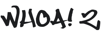 Whoa! 2 Font Preview