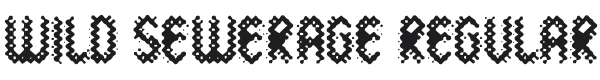 Wild Sewerage-Regular Font Preview