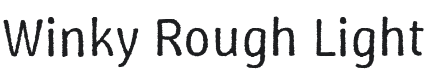 Winky Rough Light Font Preview
