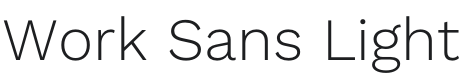 Work Sans Light Font Preview