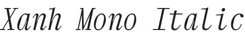 Xanh Mono Italic Font Preview