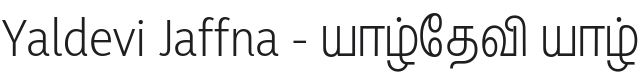 Yaldevi Jaffna Light Font Preview