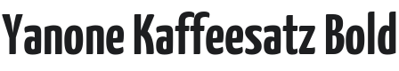 Yanone Kaffeesatz Bold Font Preview