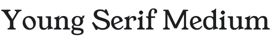 Young Serif Font Preview