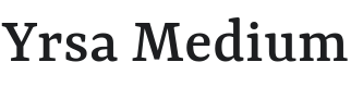 Yrsa Medium Font Preview