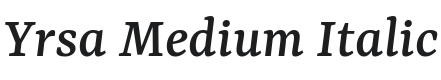 Yrsa Medium Italic Font Preview