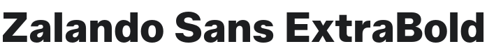 Zalando Sans ExtraBold Font Preview