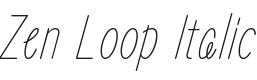 Zen Loop Italic Font Preview