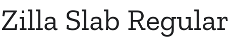 Zilla Slab Font Preview