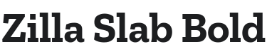 Zilla Slab Bold Font Preview