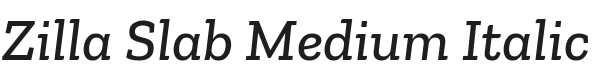 Zilla Slab Medium Italic Font Preview
