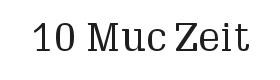 10 Muc Zeit Font Thumbnail