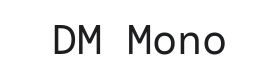 DM Mono Font Thumbnail