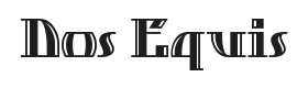 Dos Equis Font Thumbnail