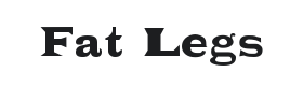 Fat Legs Font Thumbnail