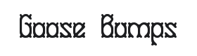 Goose Bumps Font Thumbnail