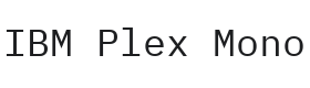 IBM Plex Mono Font Thumbnail