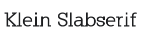 Klein Slabserif Font Thumbnail