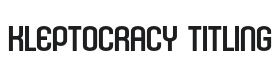 Kleptocracy Titling Font Thumbnail