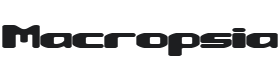 Macropsia Font Thumbnail