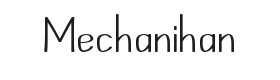 Mechanihan Font Thumbnail
