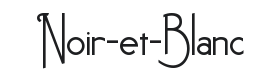 Noir-et-Blanc Font Thumbnail