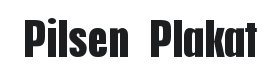 Pilsen Plakat Font Thumbnail