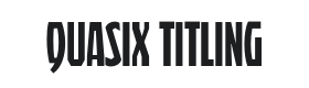 Quasix Titling Font Thumbnail
